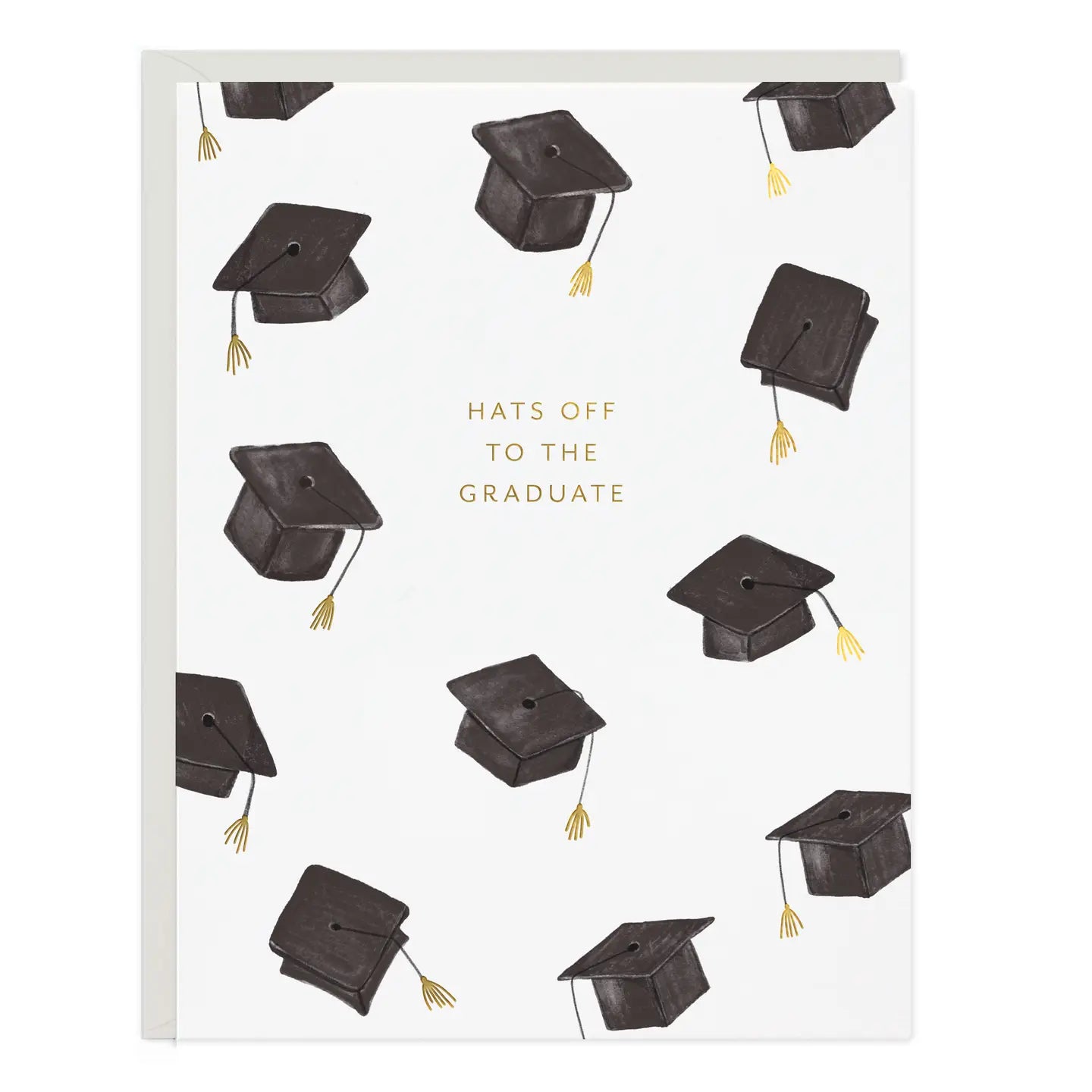 Hats Off Graduate Greeting Card