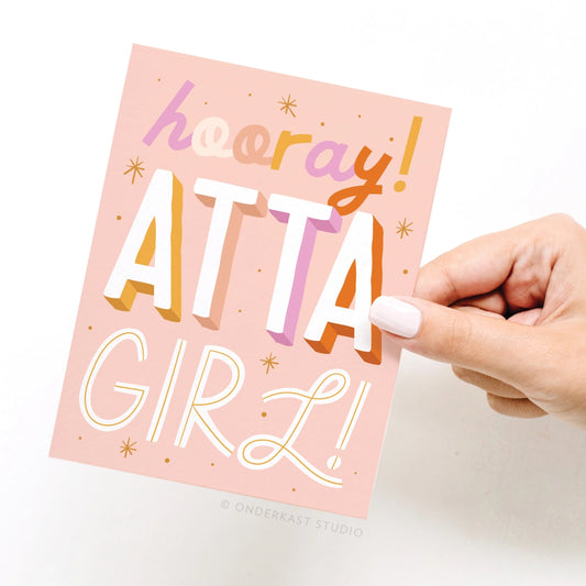 Hooray, Atta Girl Card