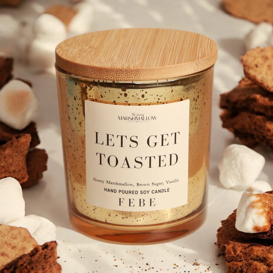 Lets Get Toasted- 5oz