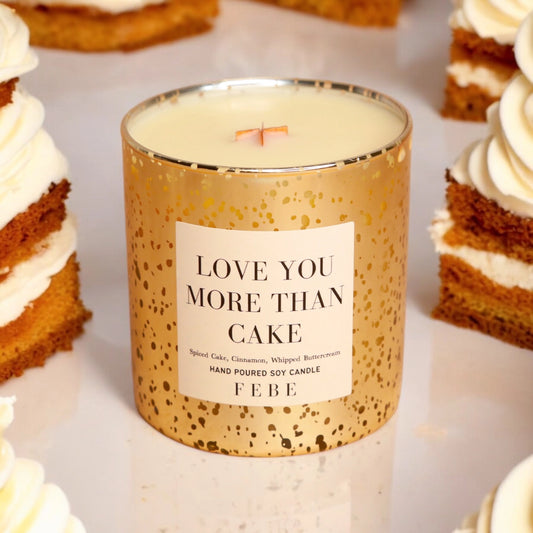 Love You More Than Cake 10oz