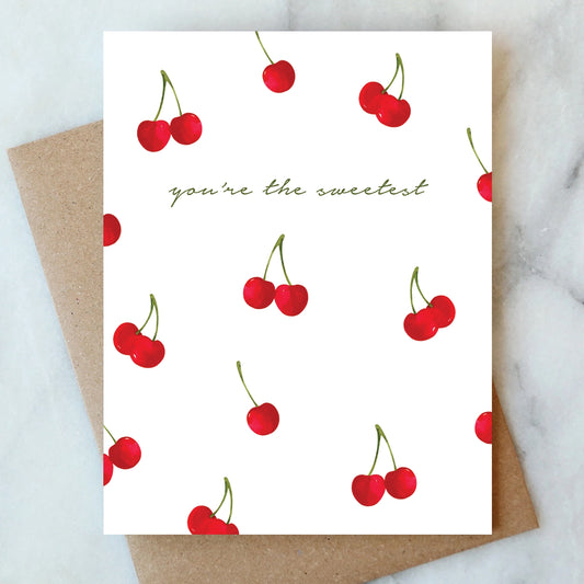 You're the Sweetest Greeting Card